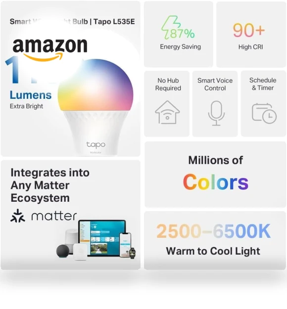 Smart Light Bulbs 16M Colors WiFi, Dimmable, Matter-Certified — LED, Tapo
