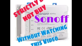 Sonoff 4CH ProR2 Major Issue | Explained