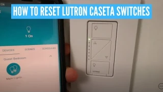 How To Reset Lutron Caseta Dimmer