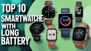 Top 10 Smartwatches with Long Battery Life in 2025 | Ultimate Reviews & Buyer’s Guide