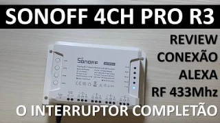 SURPREENDA-SE com o SONOFF 4CH PRO R3