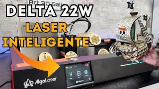 AlgoLaser Delta 22W,  El Primer Grabador Láser INTELIGENTE Del Mundo