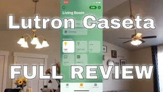 Lutron Caseta Wireless Smart Lighting -FULL REVIEW- & Fan Control with App Comparison