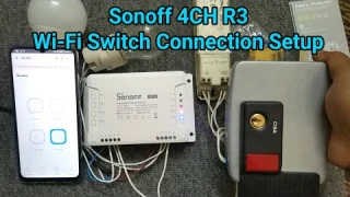 Sonoff 4CH R3 WiFi Switch Connection Setup