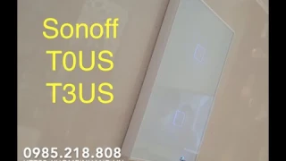 Sonoff T3US T0US TX series. Mở hộp và lắp đặt công tắc thông minh âm tường.