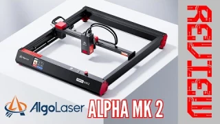 AlgoLaser Alpha MK2 Review