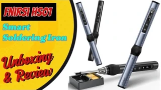 Fnirsi HS01 Smart Soldering Iron Kit Unboxing and Review | Adjustable Temperature
