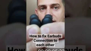 How to fix Earbuds Connection to each other 2022