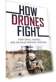How Drones Fight: Revolutionizing Warfare — Drones & UAV Technology, Casemate