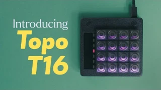 Introducing Topo T16 | Expressive Midi Controller