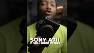 5 Reason the Sony A7II is still good in 2023!