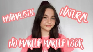 NO MAKEUP MAKEUP LOOK