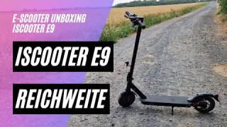 🛴 iScooter E9 🏆 Reichweitentest (36V; 7,5AH, 350W)
