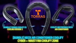 TORRAS COOLiFY CYBER + COOLiFY 2S + COOLiFY AIR | Neck Air Conditioners Review @torrasglobal