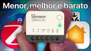 Menor e melhor | Review do Relé Sonoff ZBMINI Extreme