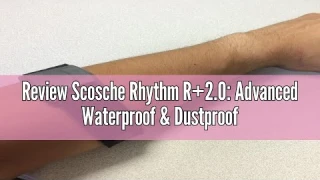 Review Scosche Rhythm R+2.0: Advanced Waterproof & Dustproof Heart Rate Monitor Armband with ANT+ &