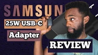 Samsung 25W Wall Charger USB-C Adapter Review