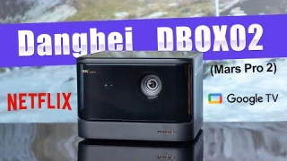Dangbei DBOX02 (Mars Pro 2) Review - Google TV 4K laser projector with licensed Netflix