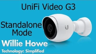 Ubiquiti Networks - UVC G3 - Standalone Mode