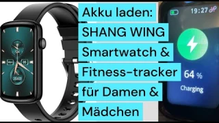 Akku laden: Review SHANG WING Smartwatch Damen Fitnessuhr für iOS und Android