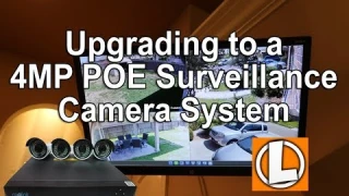 Surveillance Camera Upgrade to Reolink 4MP POE 8 channel 2 TB Hard Drive